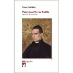 tienda articulos reigiosos libros colecciones bac bac biografias padre jose torres padilla apostol de la caridad