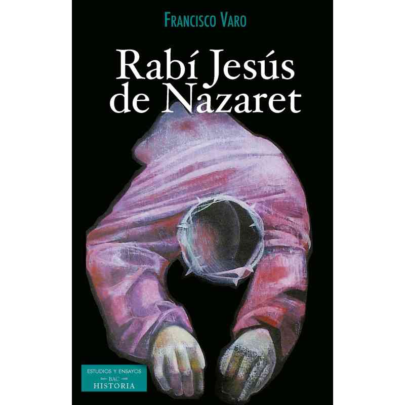 tienda articulos religiosos libros colecciones bac estudios y ensayos rabi jesus de nazaret