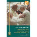 tienda articulos religiosos libros en la fe de la iglesia catequesis de los papas benedicto xvi y francisco