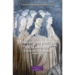 tienda articulos religiosos libros mujeres que emergen de la sombra la herencia de clara de asis el siglo xiii