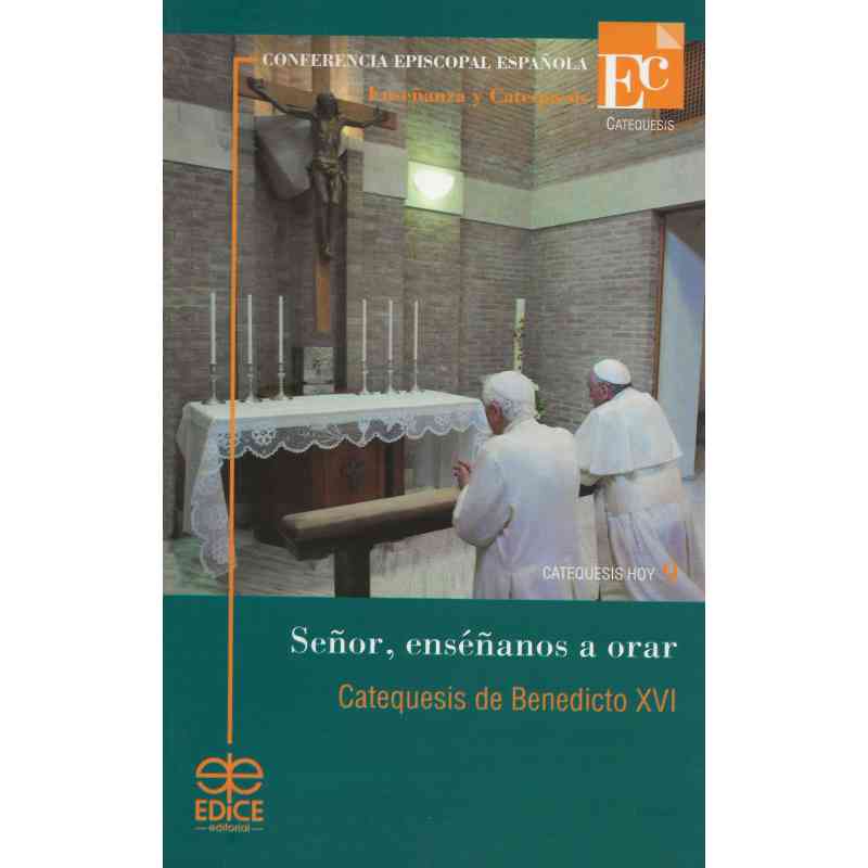 tienda articulos religiosos libros senor ensenanos a orar catequesis de benedicto